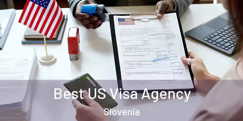  Best US Visa Agency Slovenia