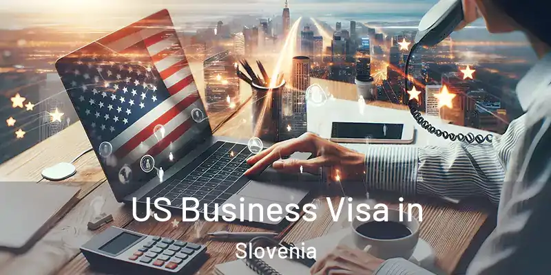 US Business Visa in Slovenia