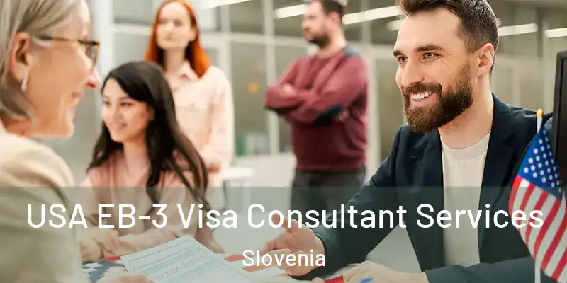  USA EB-3 Visa Consultant Services Slovenia